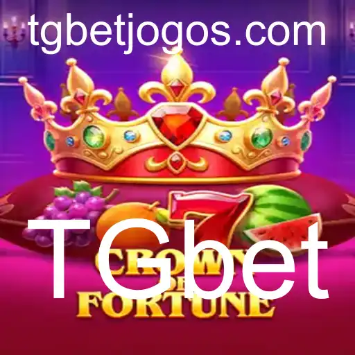 CrownofFortune: Descubra o Mundo Emocionante do Jogo com TGbet